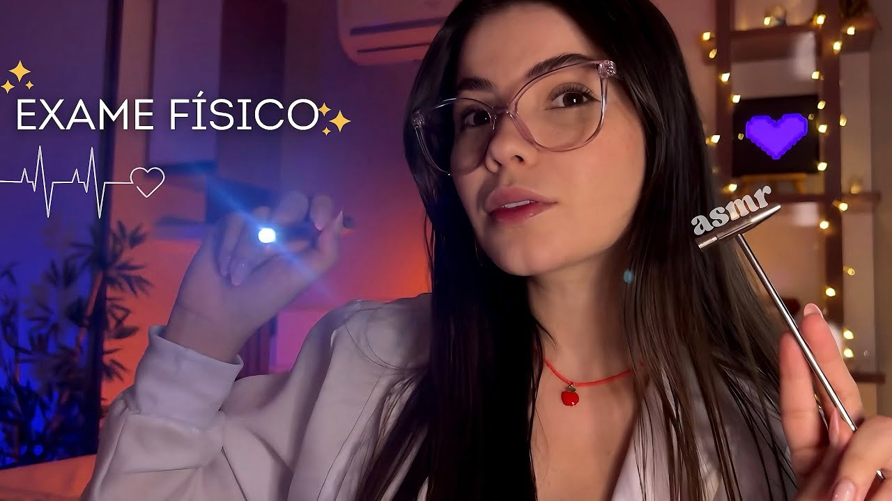 ASMR | Exame F&iacute;sico Pelo Seu CORPO