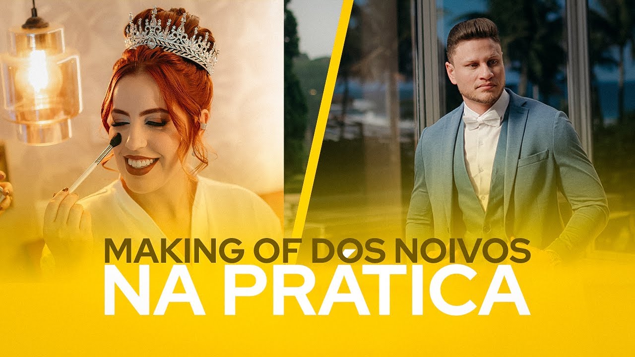 COMO FAZER UM MAKING OF DE NOIVOS? VEJA NA PRÁTICA NA CASA 80!