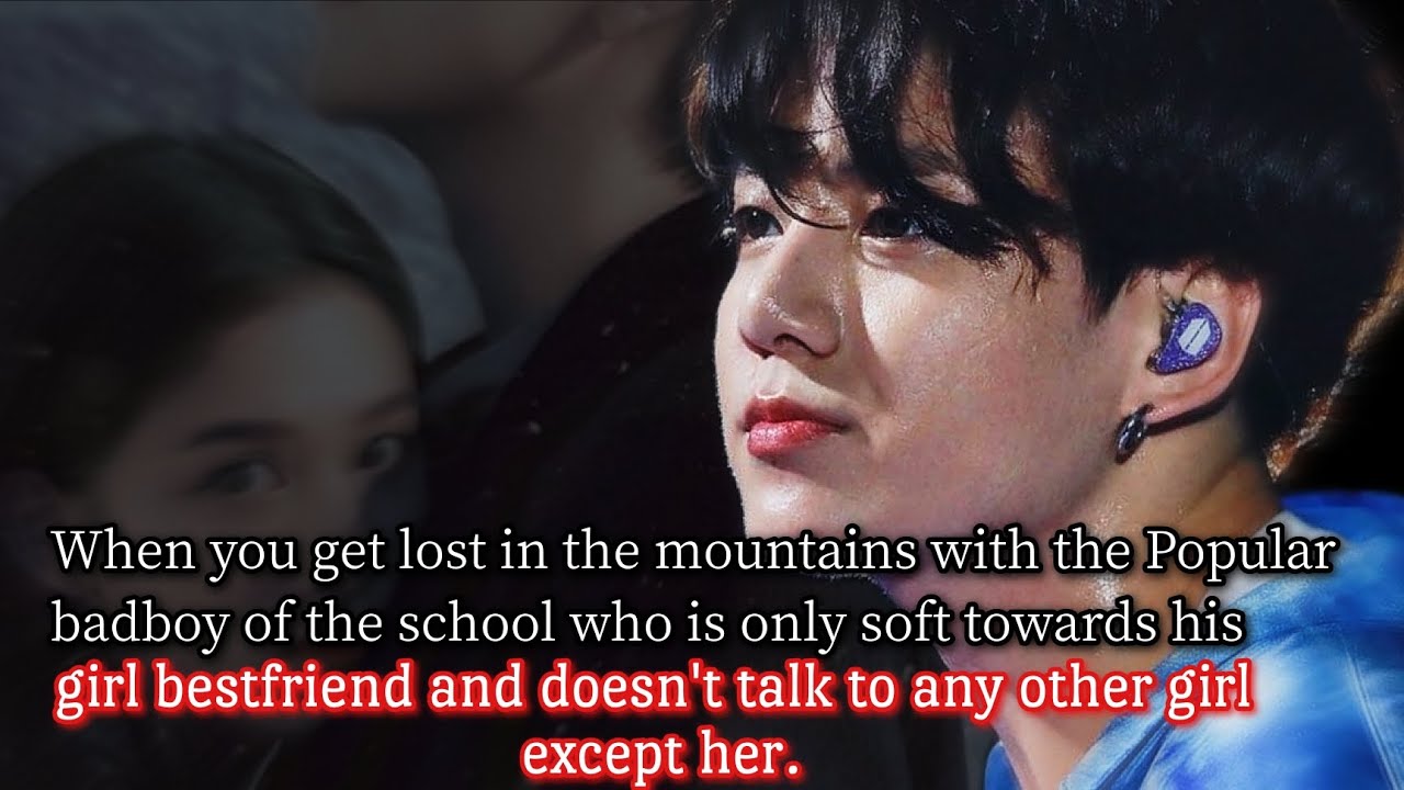 When you get lost in the mountains with the popular badboy of the school who is only soft -