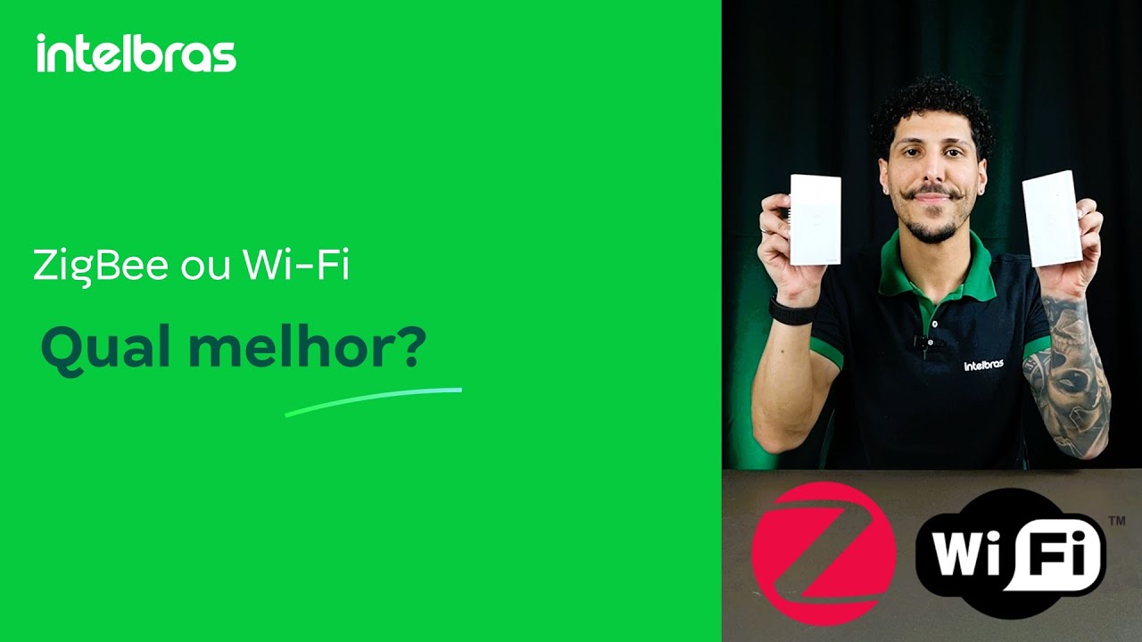 Zigbee ou Wi-Fi? Qual melhor? Casa inteligente Intelbras