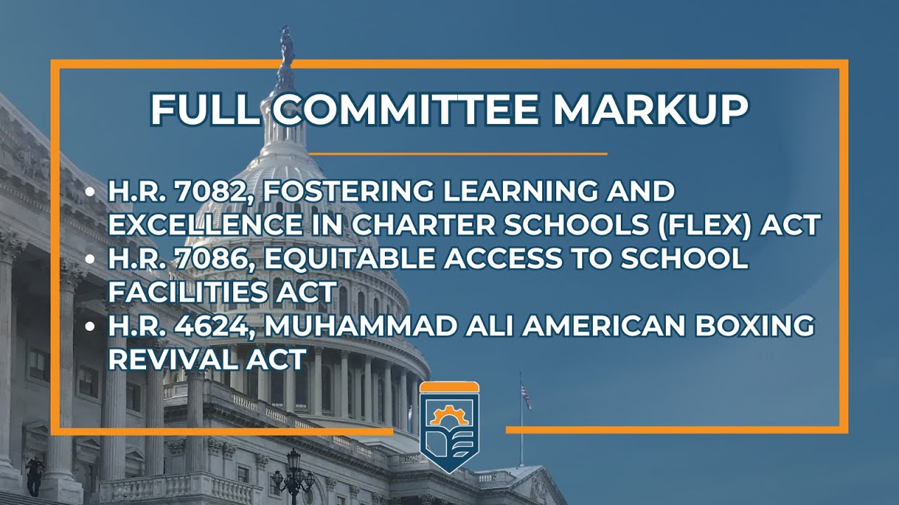 Markup of H.R. 7082, H.R. 7086,  and H.R. 4624