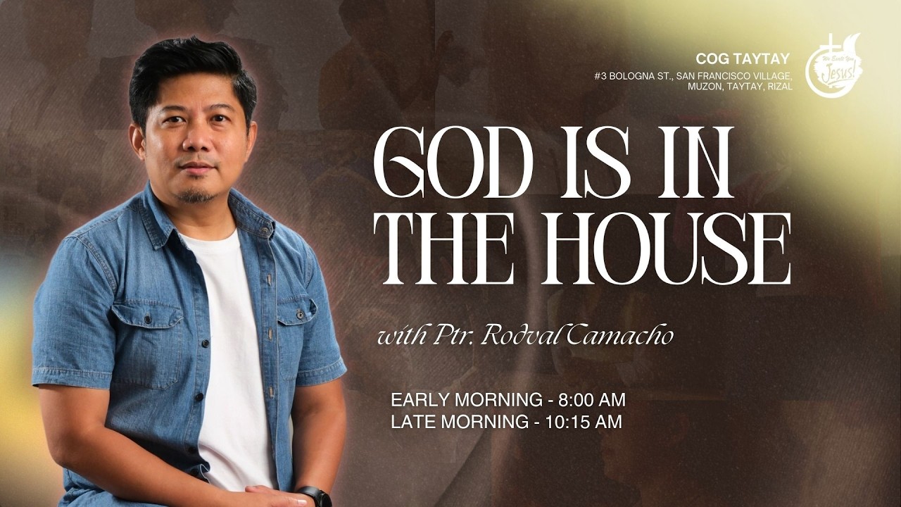 GOD IS IN THE HOUSE - Ptr. Val Camacho | ES 03-01-26