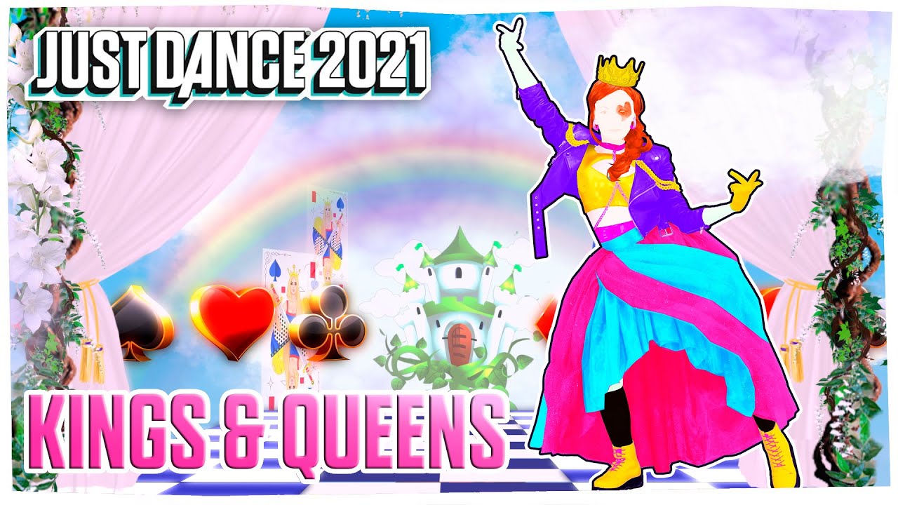 Just Dance 2021: Kings & Queens by Ava Max | Fanmade Mashup ft. Ønion