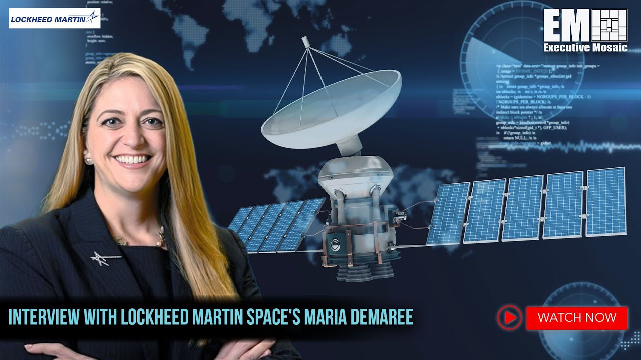 Interview with Lockheed Martin Space's Maria Demaree