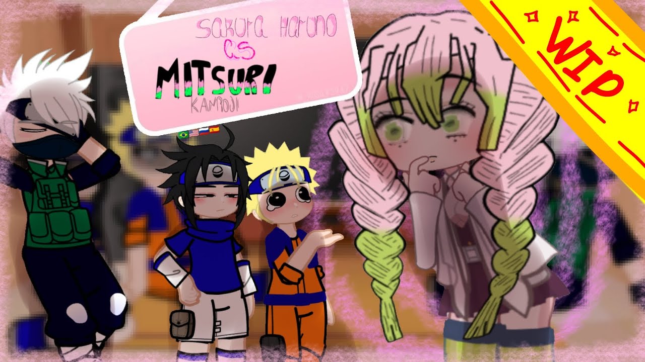 team 7 react to sakura haruno as mitsuri kanroji |WIP| (2.0x)