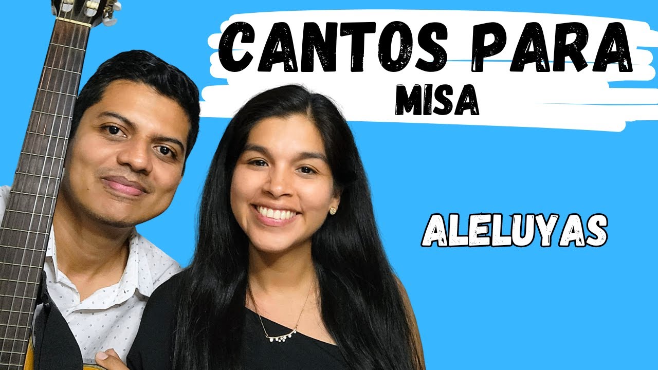 8 Cantos de Aleluya Litúrgicos