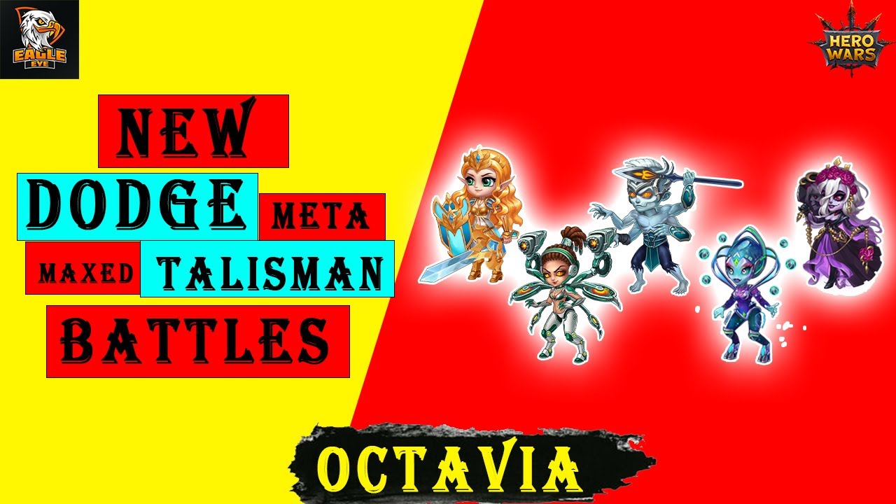 New Dodge META | ADA Octavia Maxed With Talisman | Hero Wars Mobile Alliance