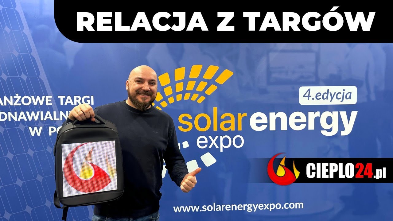 🌞 Relacja z targów Solar Energy Expo 2025 – odkrywamy przyszłość energii odnawialnej! 🌍 | cieplo24