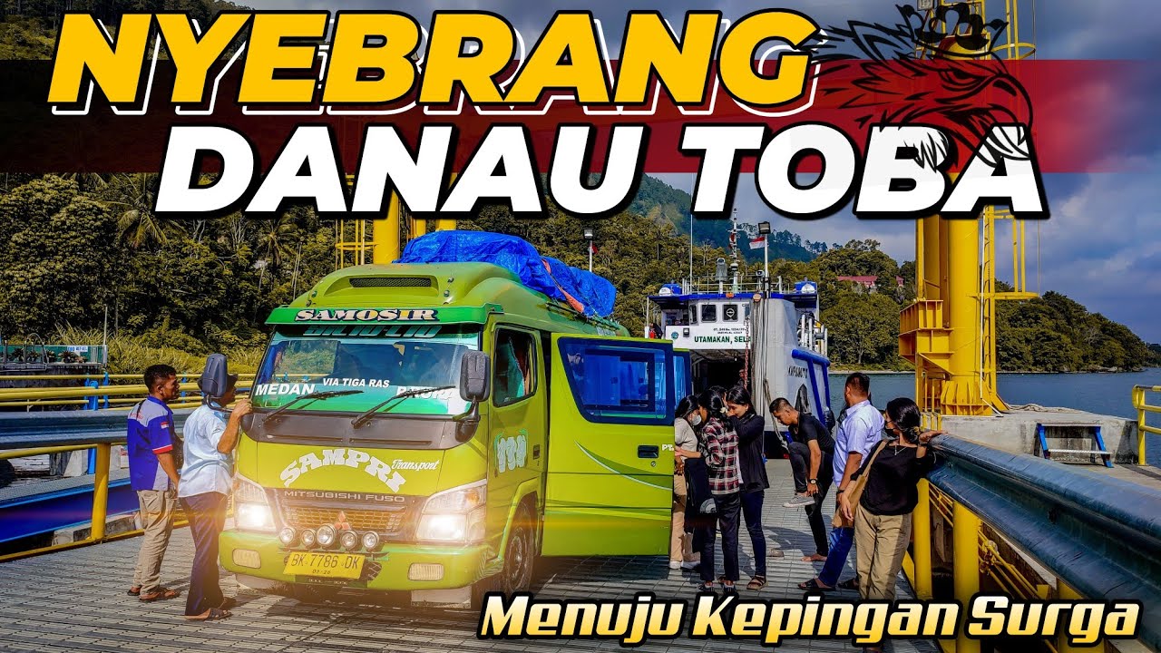 Trip Samosir Pribumi 174 Medan - Samosir Via Tigaras Nyebang Danau Toba!!