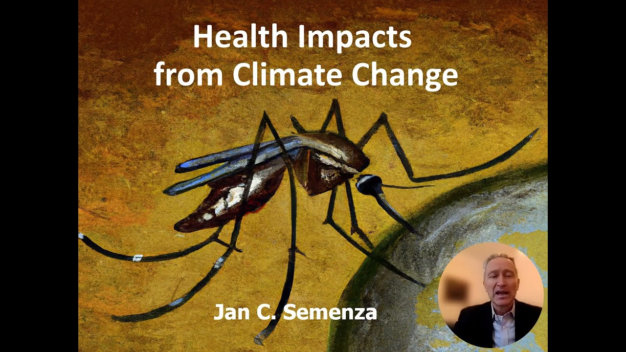 Health impacts from climate change. Jan Semenza, 27NKG