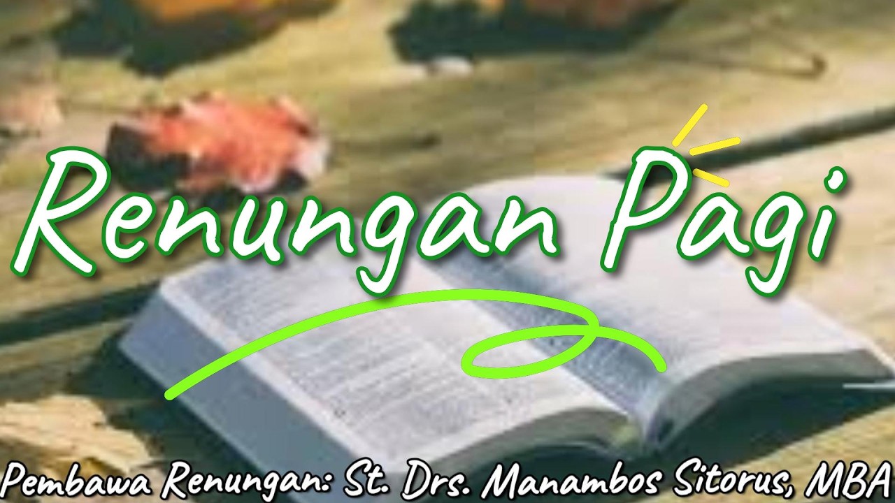 RENUNGAN PAGI 22 FEB. 2026 I 