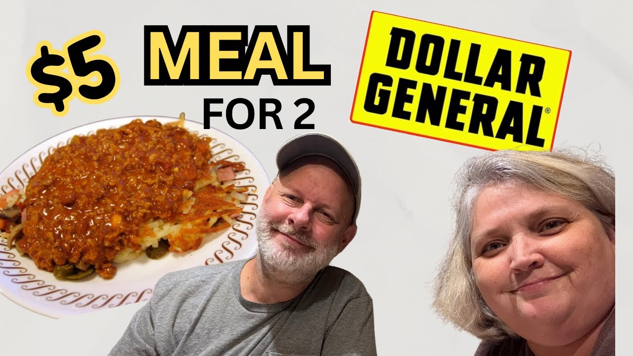 $5 Dollar General Meal for 2…. Chris approved 