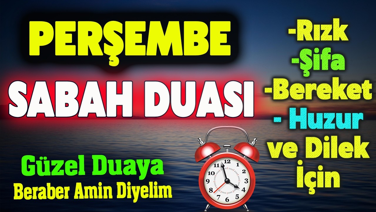 PERŞEMBE DUASI DİNLE En Etkili Dualar