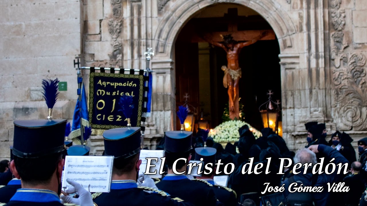 El Cristo del Perdón (Marcha de Procesión) - José Gómez Villa [AM]