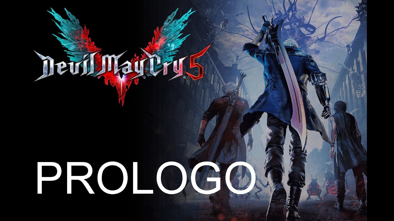 Devil May Cry 5 | En Español | Prologo  (Sin Comentar)