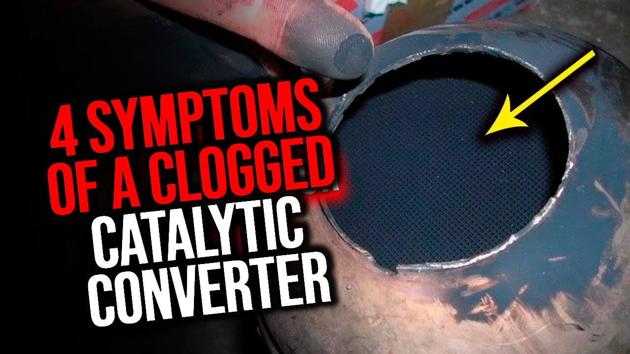 4 SYMPTOMS of a CLOGGED Catalytic Converter