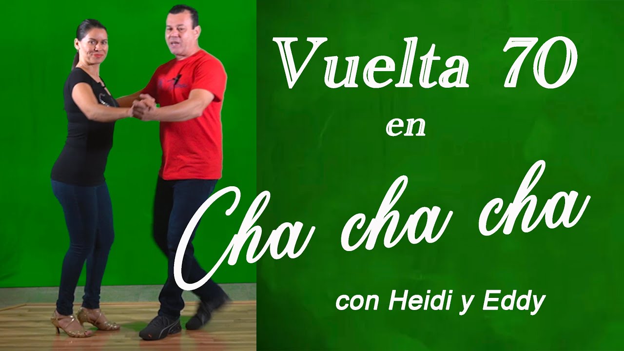 Cha cha cha con vuelta 70 - Aprendiendo a bailar