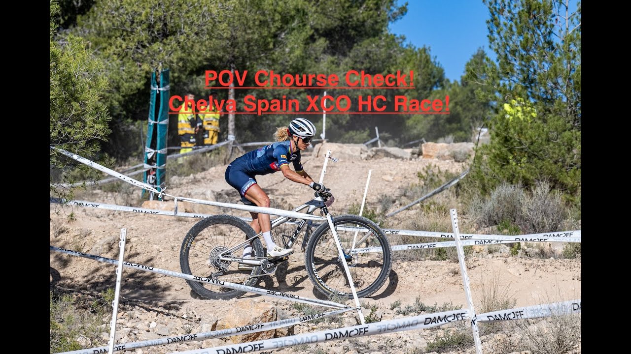 POV Course Check! - Chelva Spain XCO HC Race!