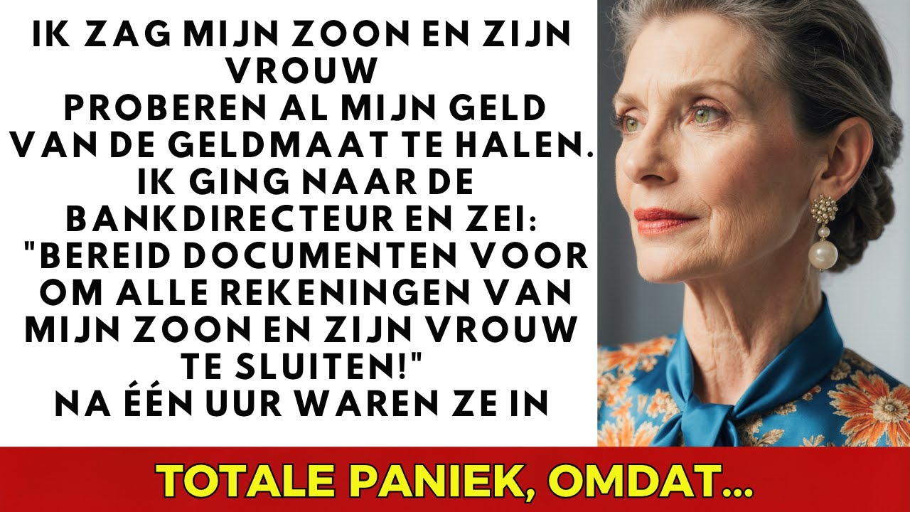 Ik zag mijn zoon en zijn vrouw al mijn geld bij de pinautomaat opnemen, dus ik annuleerde...