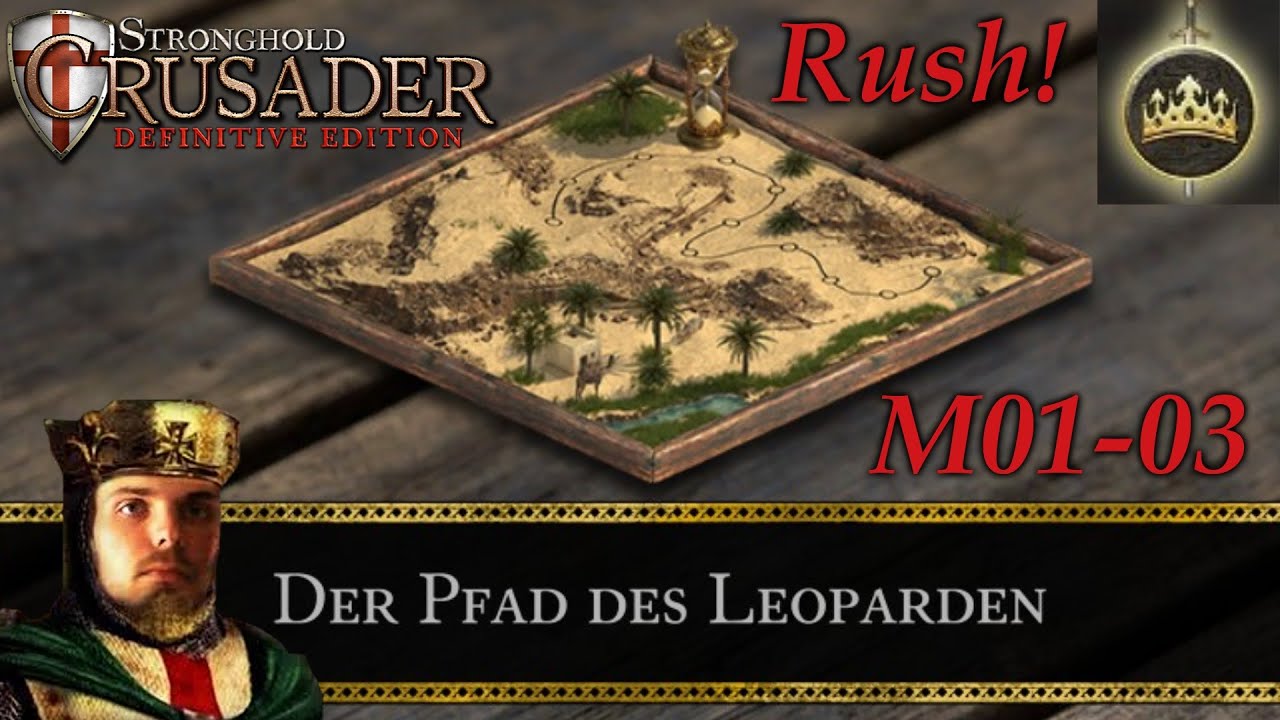 Wie schnell schaffe ich den Pfad des Leoparden? | M01 - 03 | Stronghold Crusader - DE