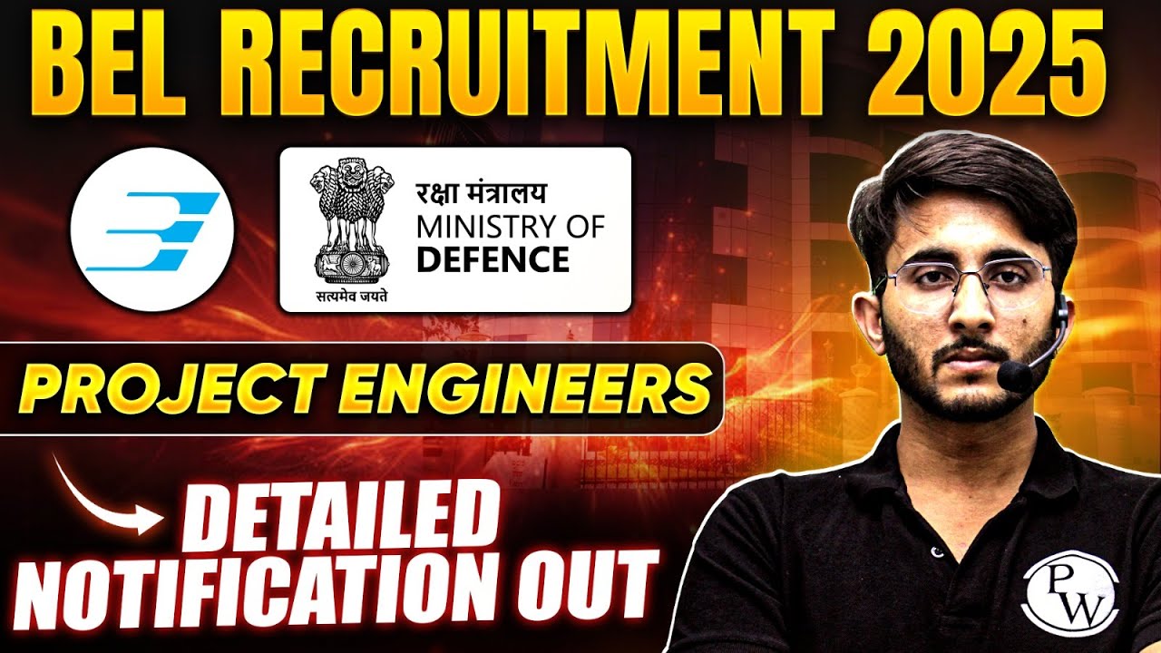 BEL Recruitment 2025 | Project Engineer | Salary + Allowances | Detailed Notification Out