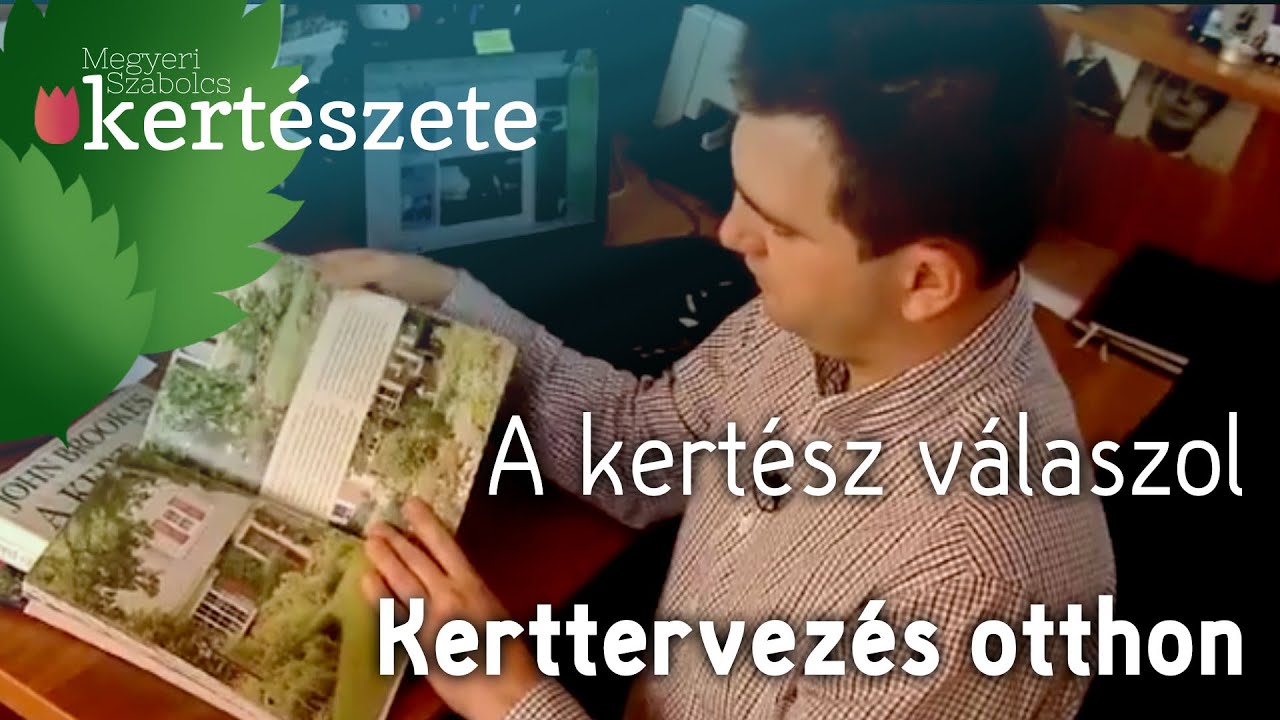 A kertész válaszol: kerttervezés helyett - kerttervezés otthon
