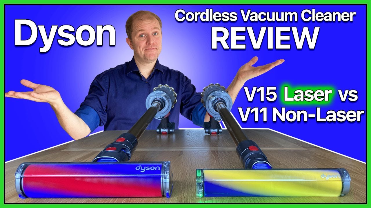 Dyson v15 vs v11 Review: Dyson's BEST Cordless Vacuum Cleaners