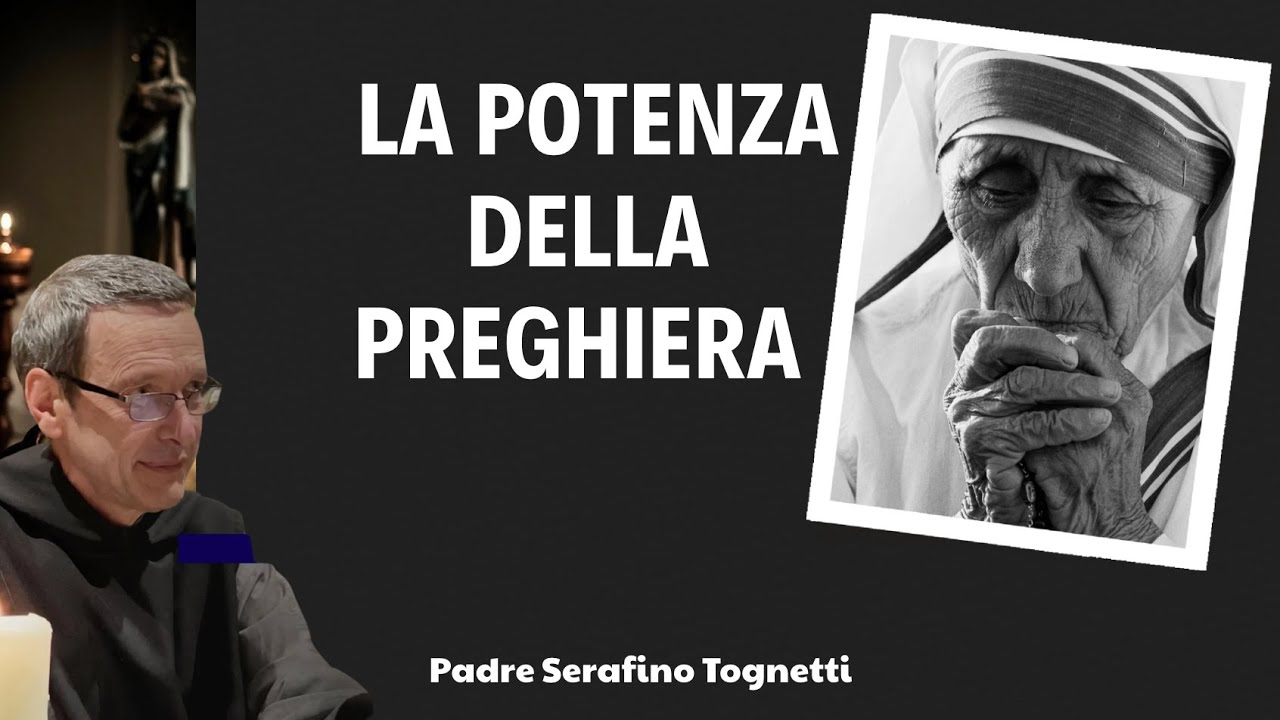 Padre Serafino Tognetti || LA POTENZA DELLA PREGHIERA