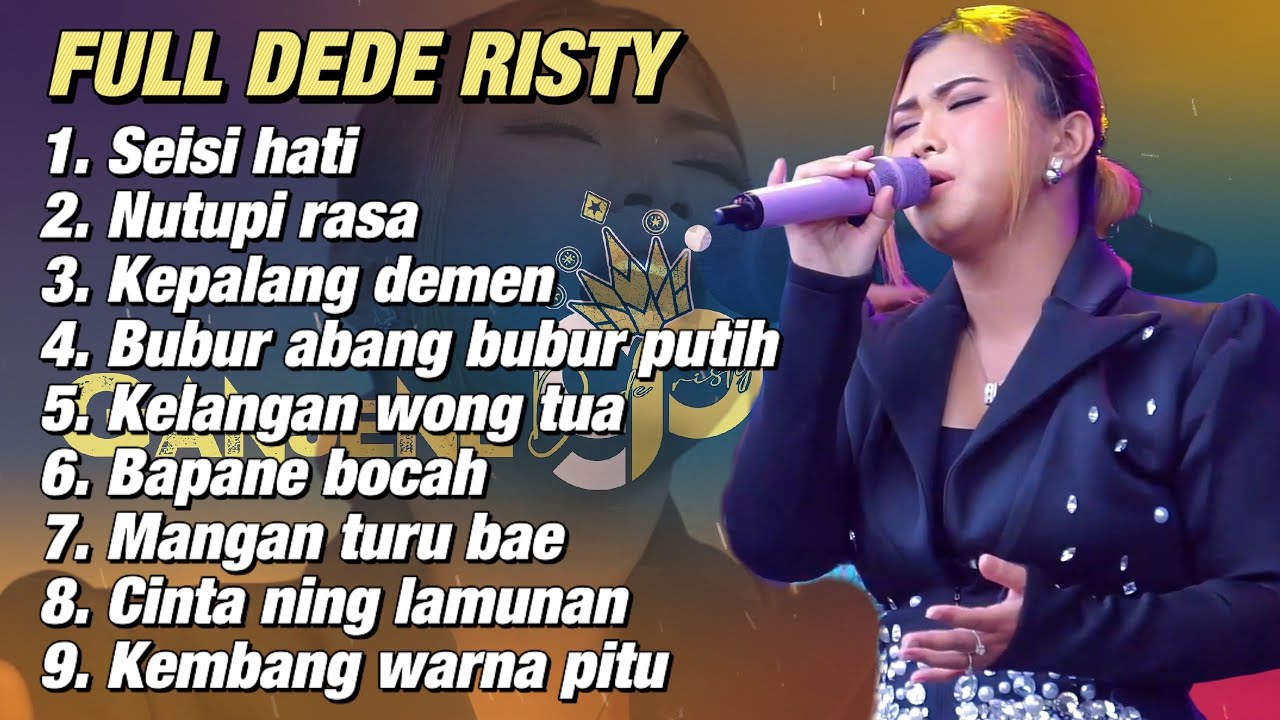 FULL ALBUM DEDE RISTY TERBARU 2026 - SEISI HATI - NUTUPI RASA - TINGGAL KENANGAN