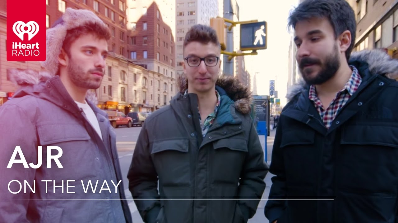 AJR // On the Way