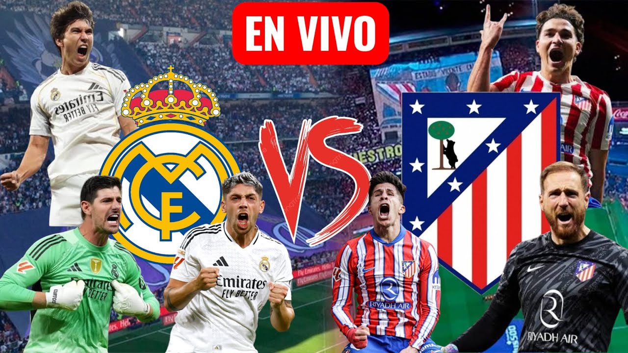 🔴 REAL MADRID VS ATLETICO DE MADRID EN VIVO SUPER COPA DE ESPAÑA