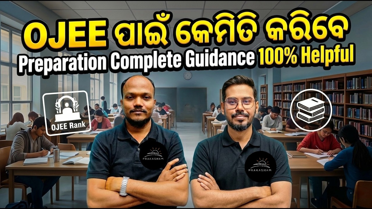 OJEE 2026 Complete Preparation Guide by Abhilash Sir & SRP Sir | Crack OJEE in First Attempt