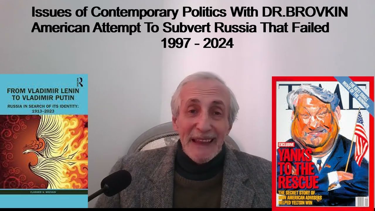 American Attempt to Subvert Russia That Failed 1997 - 2024