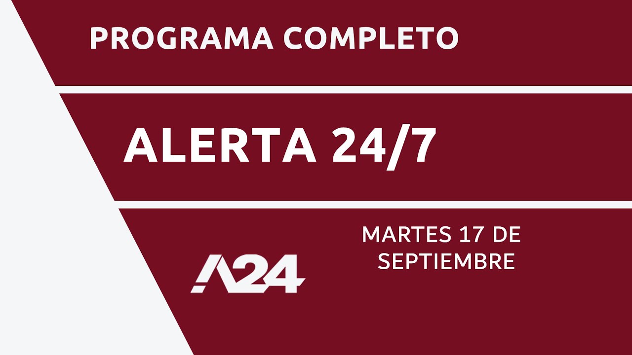 NAHUEL SUÁREZ AL DESNUDO + CASO LOAN  #Alerta24/7 Programa completo 17/09/24