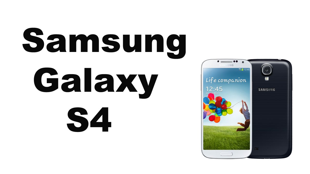 Samsung Galaxy S4