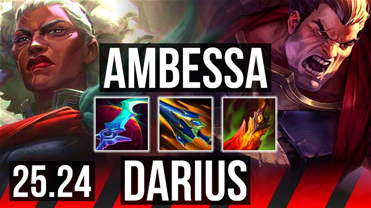 AMBESSA vs DARIUS (TOP) | 7/1/8 | EUW Grandmaster | 25.24