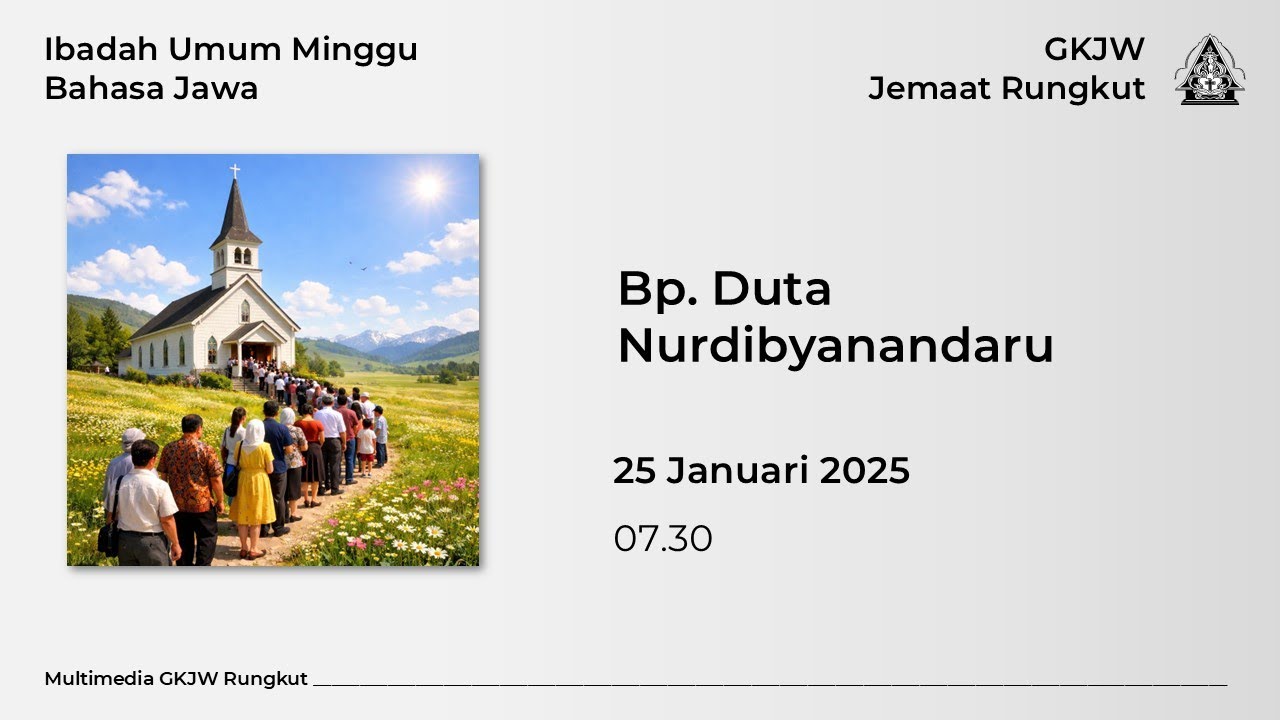 Ibadah Umum Minggu  -  Bhs Jawa  | 25 Januari 2026 | PK 07.30 - GKJW RUNGKUT