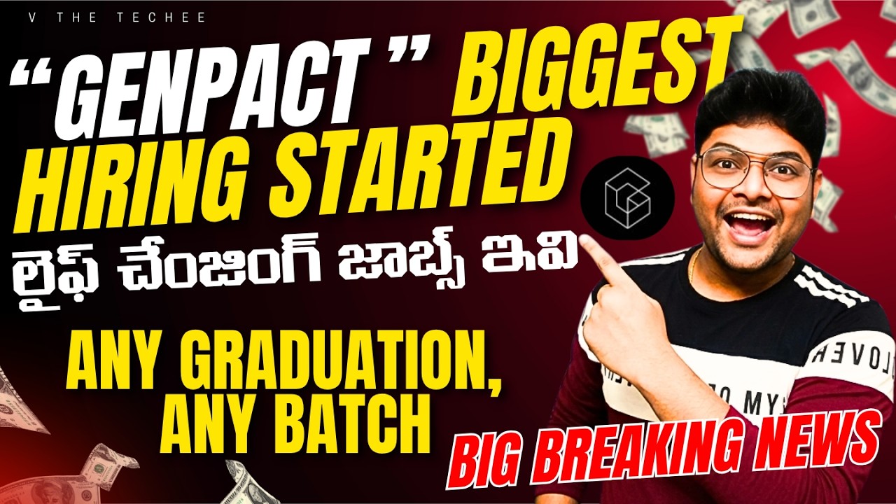 🔥Breaking News: Genpact Mass Hiring | NextGen Graduate Program | Any Graduation | V the Techee