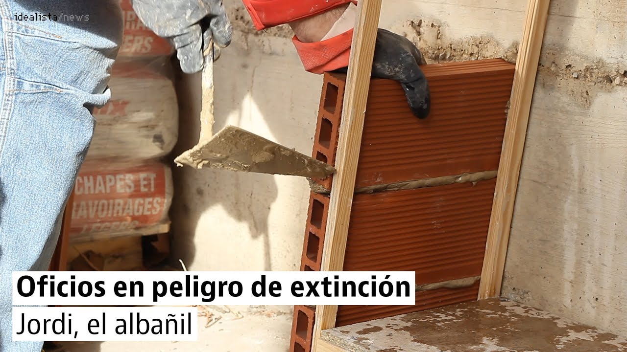 Oficios en peligro de extinción: Jordi, el albañil