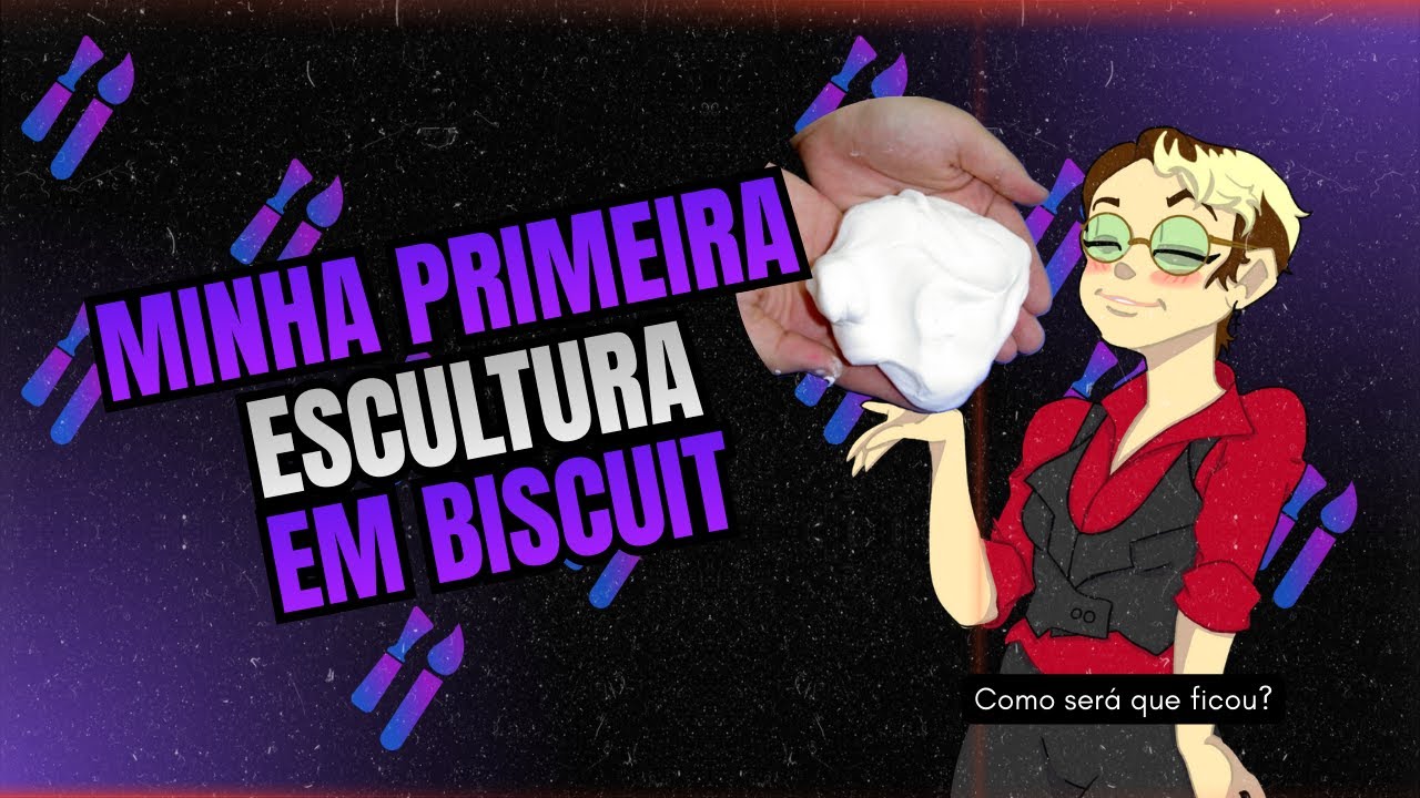 MINHA PRIMEIRA ESCULTURA - Biscuit