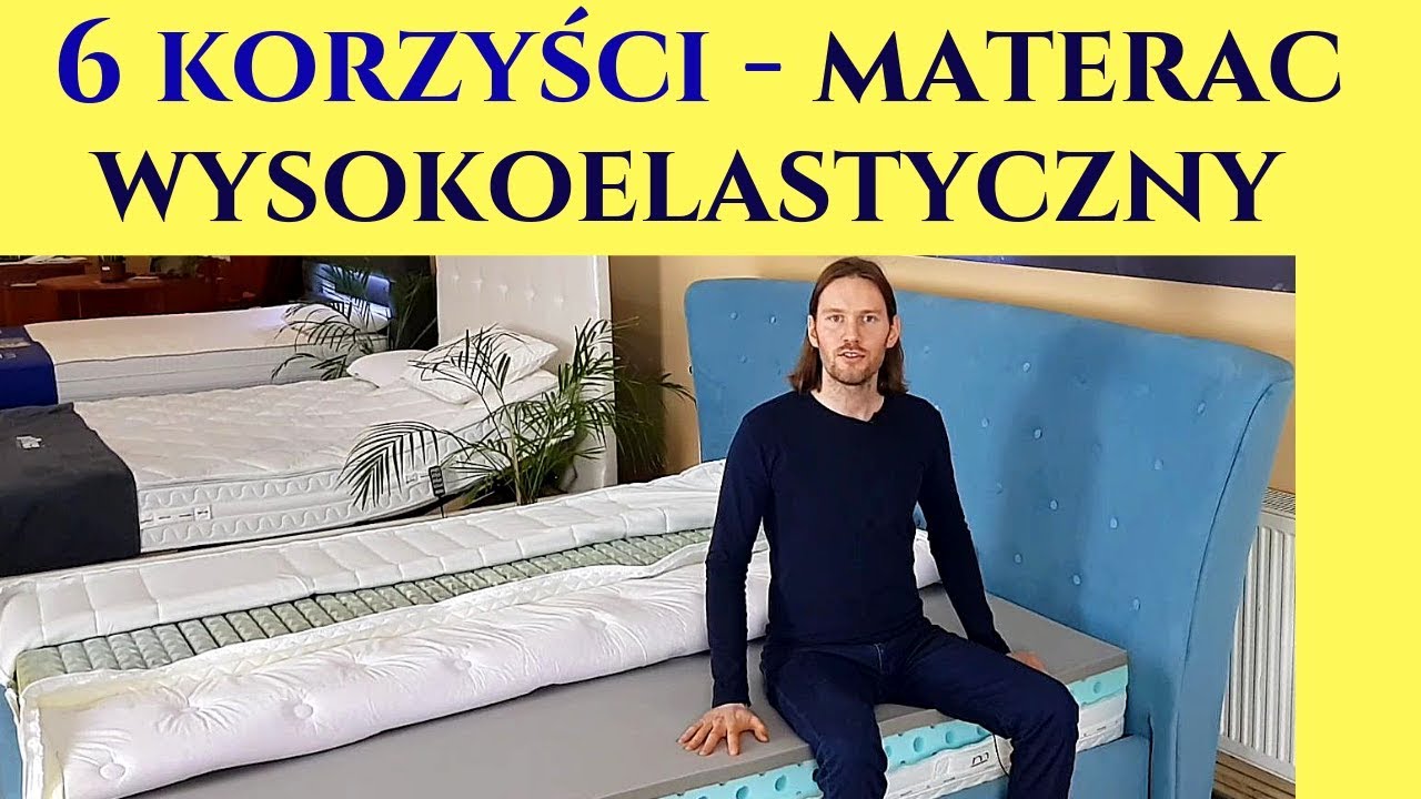6 Korzyści ze spania na materacu wysokoelastycznym