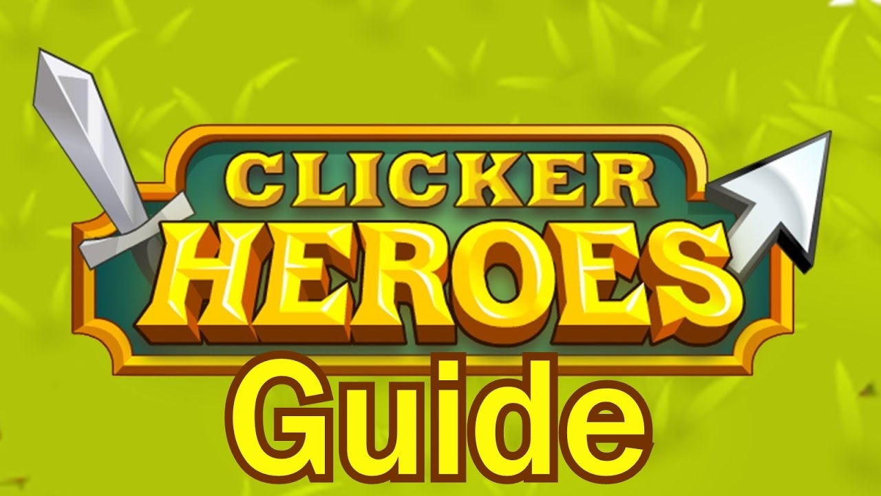 Clicker Heroes - HS Calculator And AS Spreadsheet Tutorial