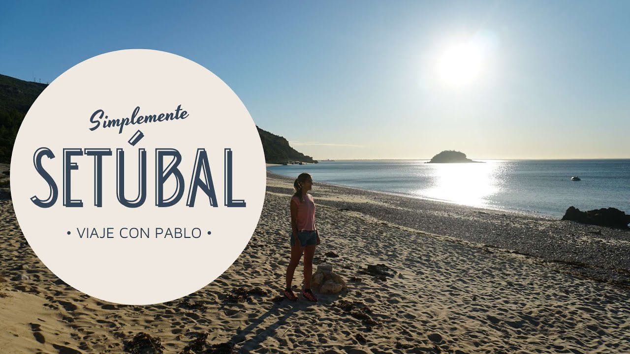 🇵🇹 Qué ver en SETÚBAL 🇵🇹