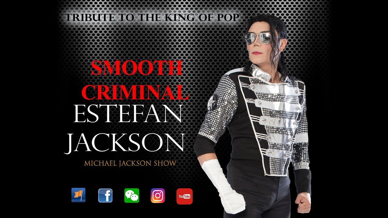 Estefan Jackson Smooth Criminal