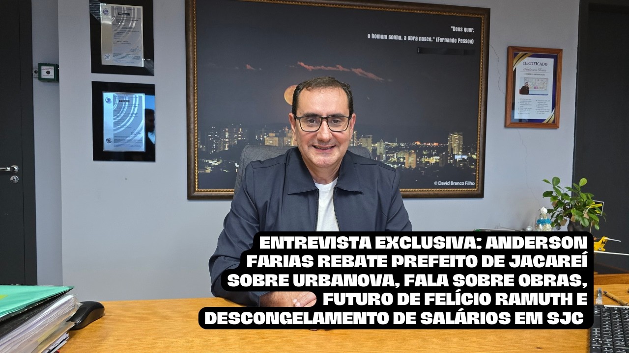 Entrevista com o Prefeito de São José dos Campos, Anderson Farias (13/02)