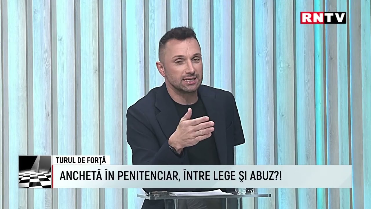 ANCHETĂ ÎN PENITENCIAR, ÎNTRE LEGE Ș ABUZ?! / TURUL DE FORTA