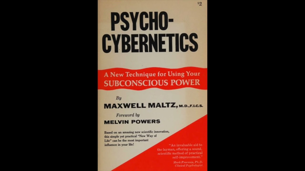 Psycho Cybernetics