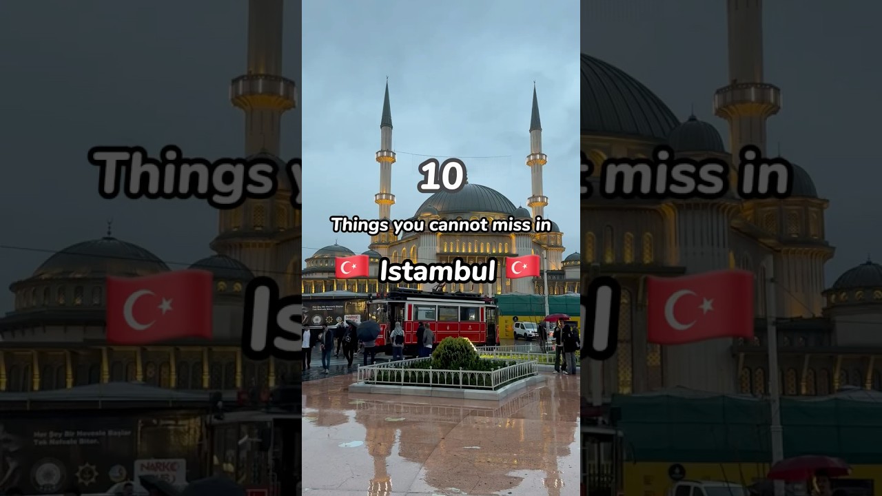 10 Things to do in Istanbul