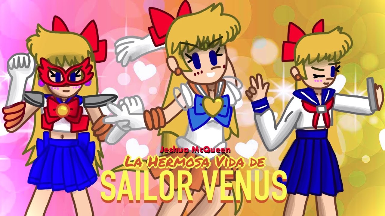 La Hermosa Vida de Sailor Venus 🧡 | Corto