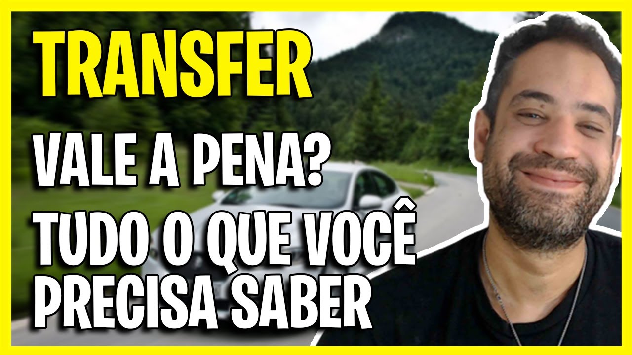 TRANSFER/TRANSLADO VALE A PENA? O QUE &Eacute;, QUAIS OS TIPOS E QUAIS AS VANTAGENS E DESVANTAGENS!
